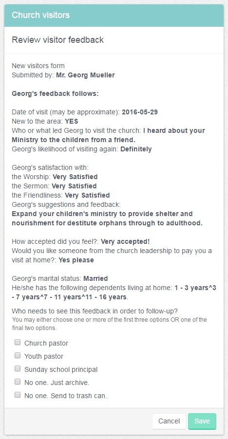 Church admin gets a chance to review the feedback and choose who should respond to the visitor.