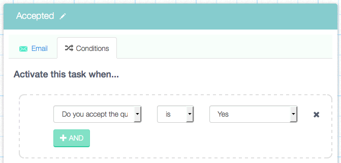 Condition specified for the 'Accepted' email in the Designer.